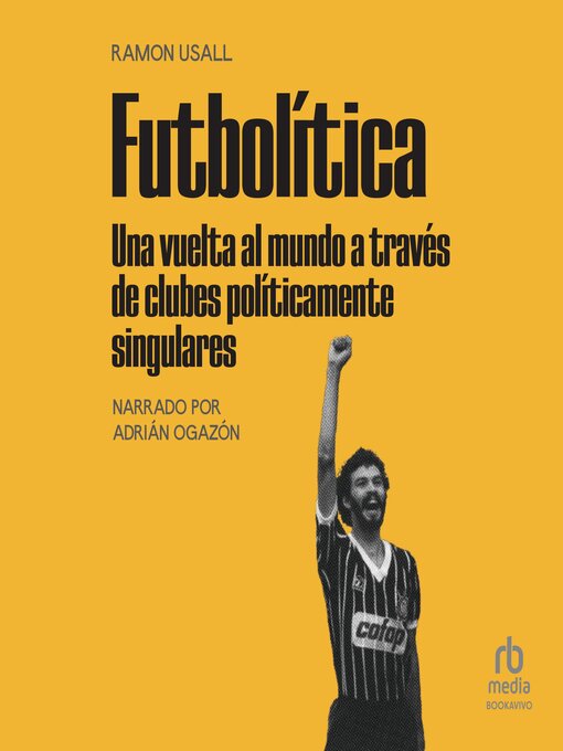 Title details for Futbolítica by Ramon Usall - Available